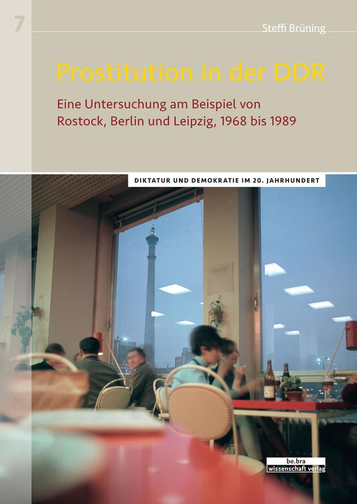 Produktbild: Prostitution in der DDR | Steffi Brüning