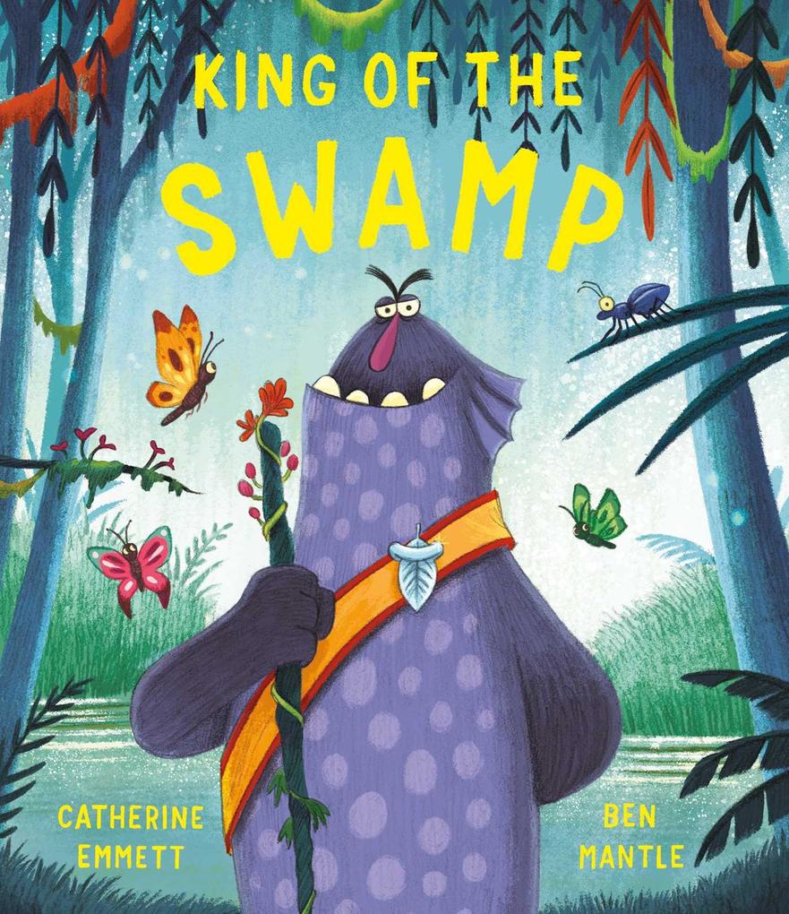 Produktbild: King of the Swamp | Catherine Emmett