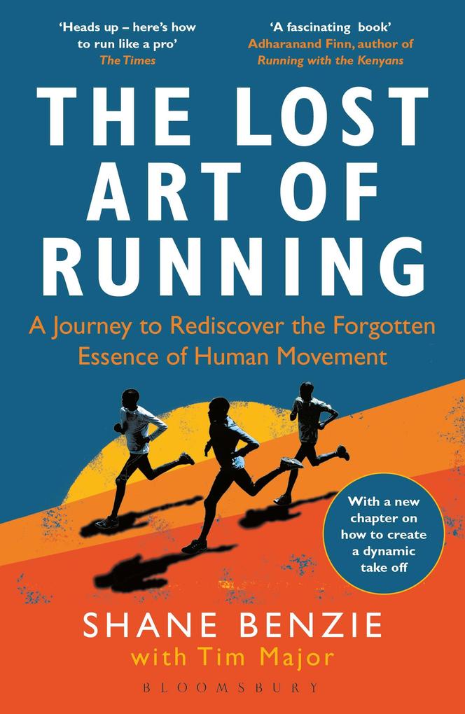 Produktbild: The Lost Art of Running | Tim Major, Shane Benzie