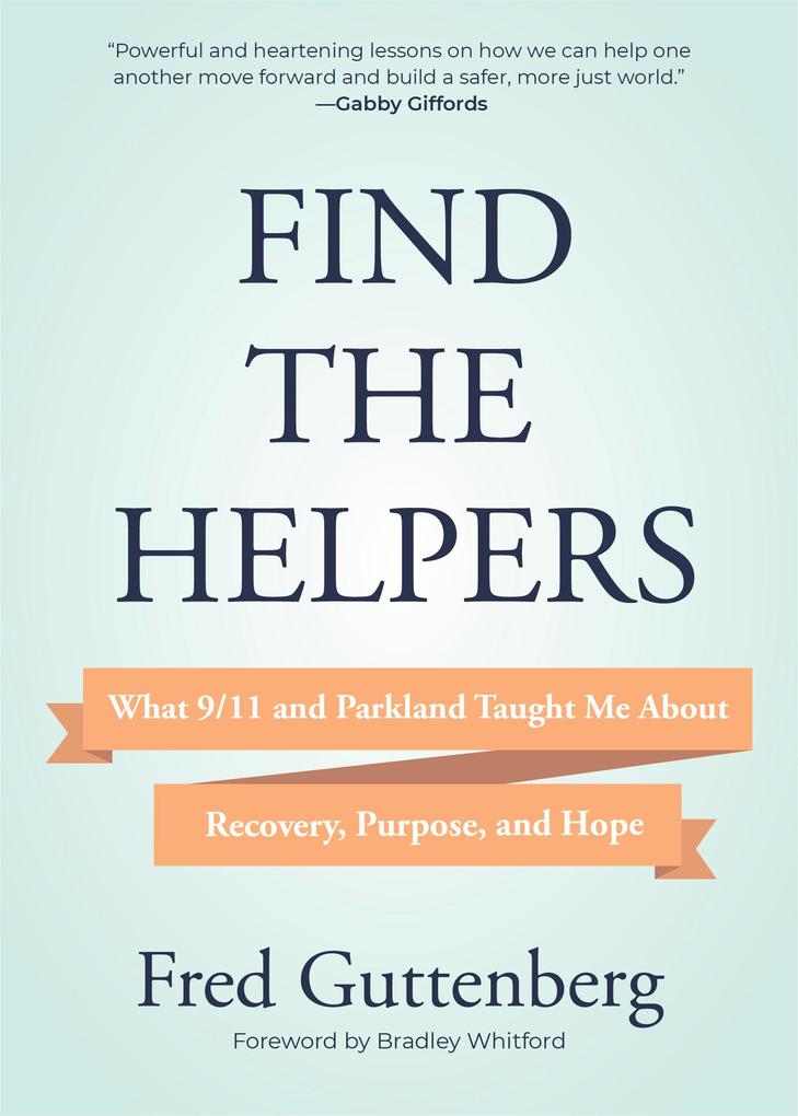Produktbild: Find the Helpers | Fred Guttenberg
