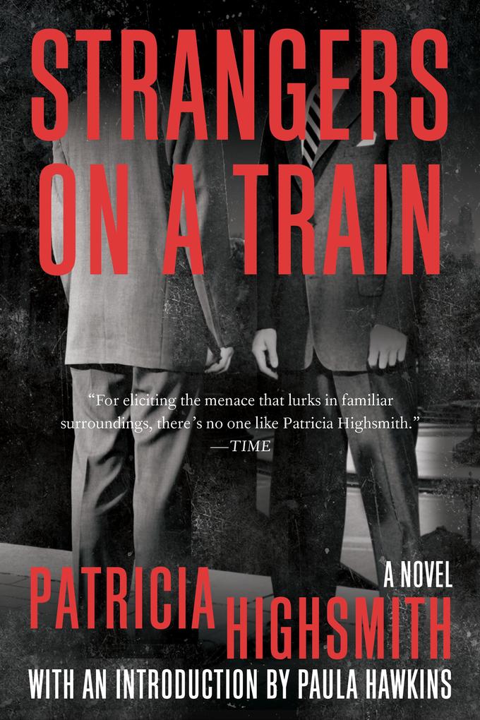 Produktbild: Strangers on a Train | Patricia Highsmith