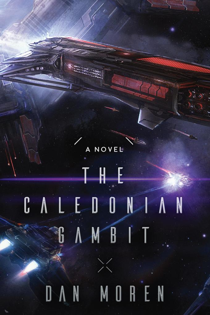 Produktbild: The Caledonian Gambit | Dan Moren