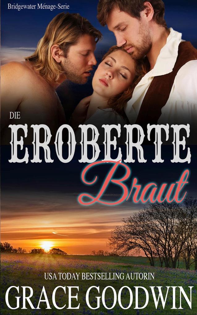 Produktbild: die eroberte braut | Grace Goodwin
