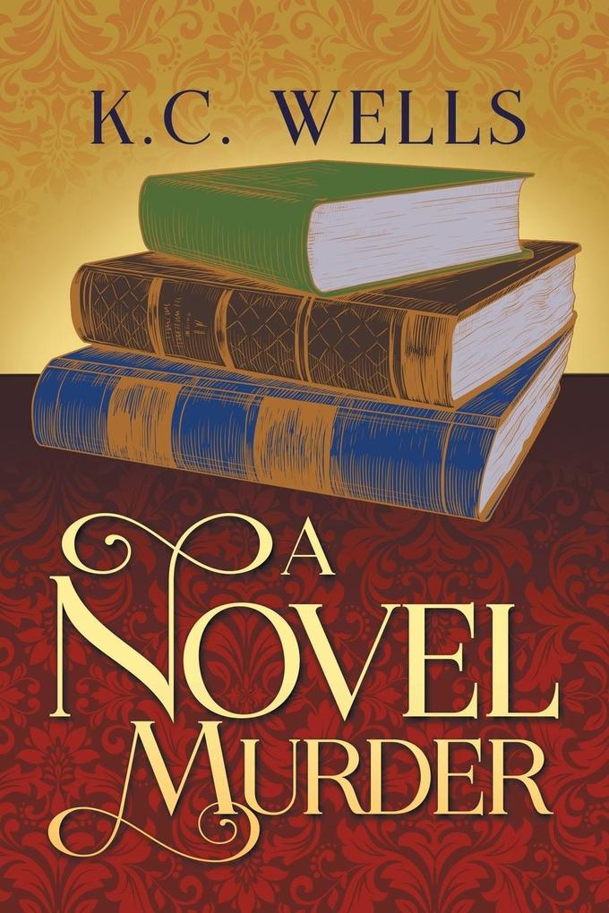 Produktbild: A Novel Murder | K. C. Wells