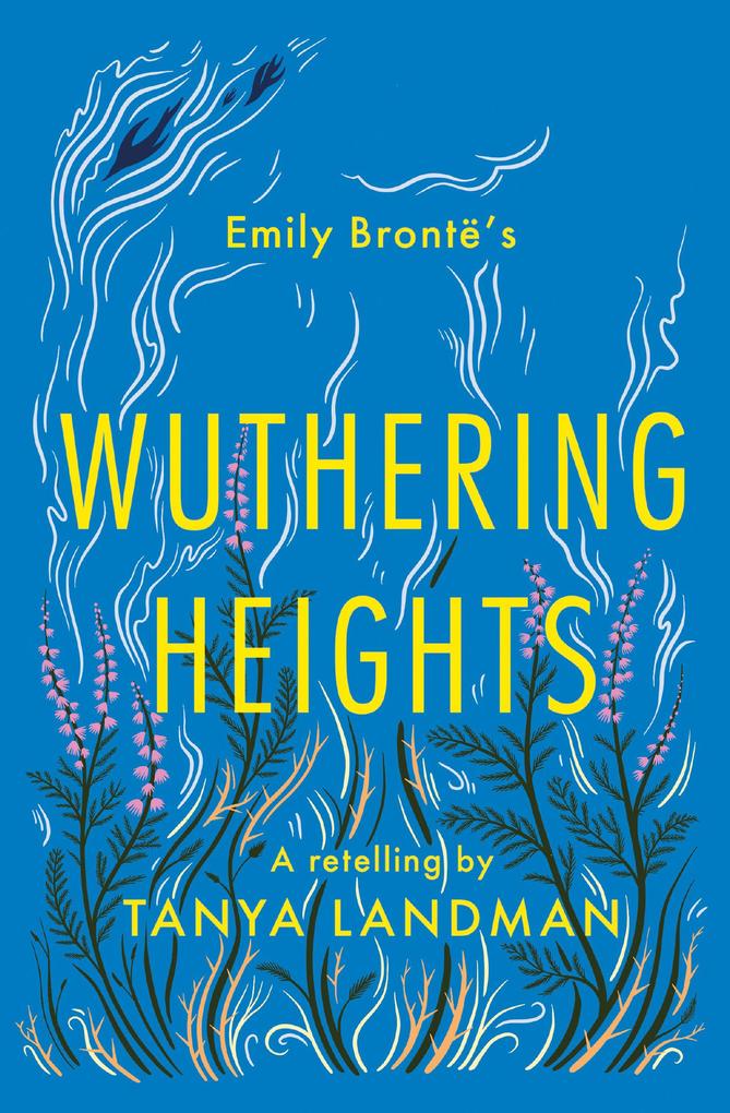 Produktbild: Wuthering Heights | Tanya Landman