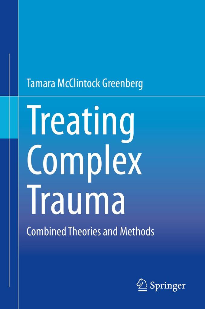 Produktbild: Treating Complex Trauma | Tamara Mcclintock Greenberg