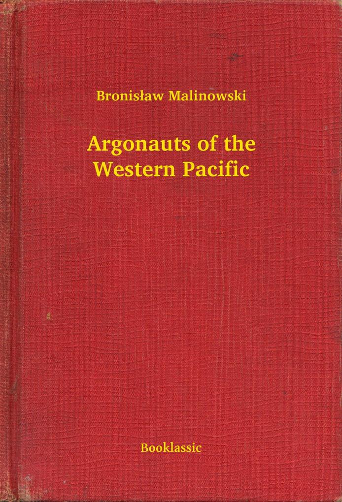 Produktbild: Argonauts of the Western Pacific | Bronislaw Malinowski