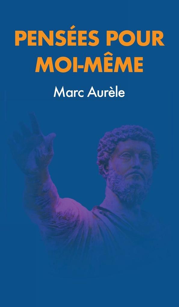 Produktbild: Pensées pour moi-même | Marc Aurèle