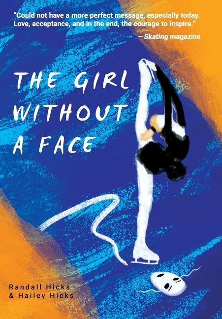 Produktbild: The Girl Without a Face | Randall Hicks, Hailey Hicks