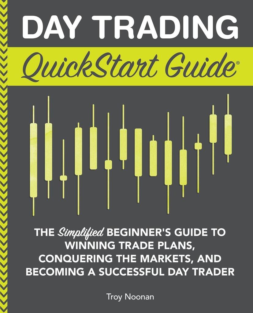 Produktbild: Day Trading QuickStart Guide | Troy Noonan