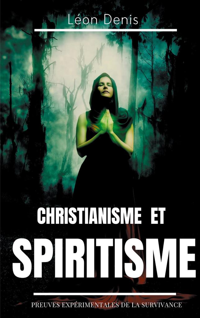Produktbild: Christianisme et Spiritisme | Léon Denis