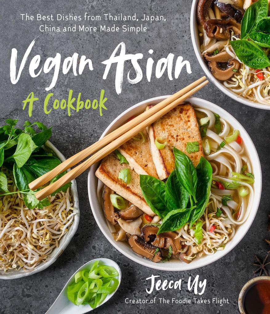 Produktbild: Vegan Asian: A Cookbook | Jeeca Uy