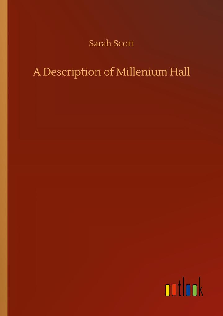 Produktbild: A Description of Millenium Hall | Sarah Scott