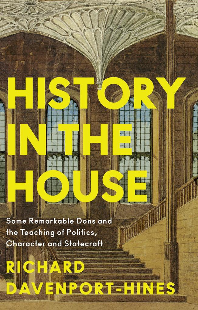 Produktbild: History in the House | Richard Davenport-Hines