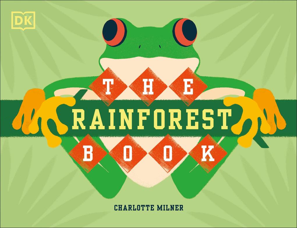 Produktbild: The Rainforest Book | Charlotte Milner