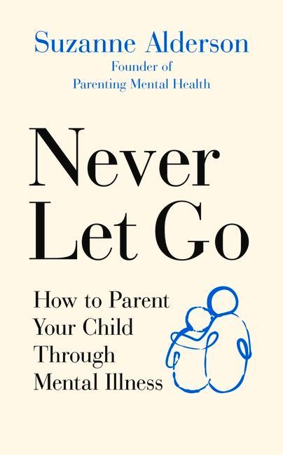 Produktbild: Never Let Go | Suzanne Alderson
