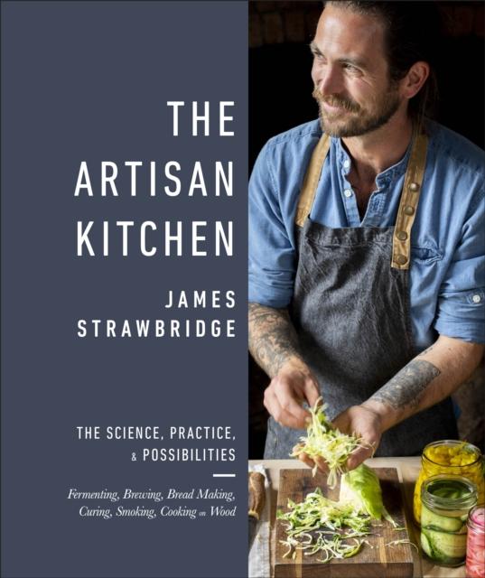 Produktbild: The Artisan Kitchen | James Strawbridge