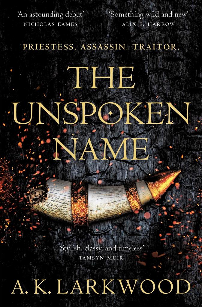 Produktbild: The Unspoken Name | A. K. Larkwood