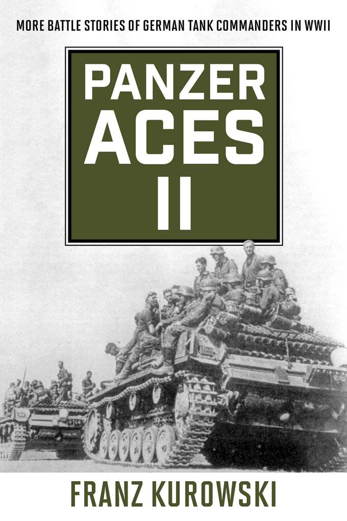 Produktbild: Panzer Aces II | Franz Kurowski