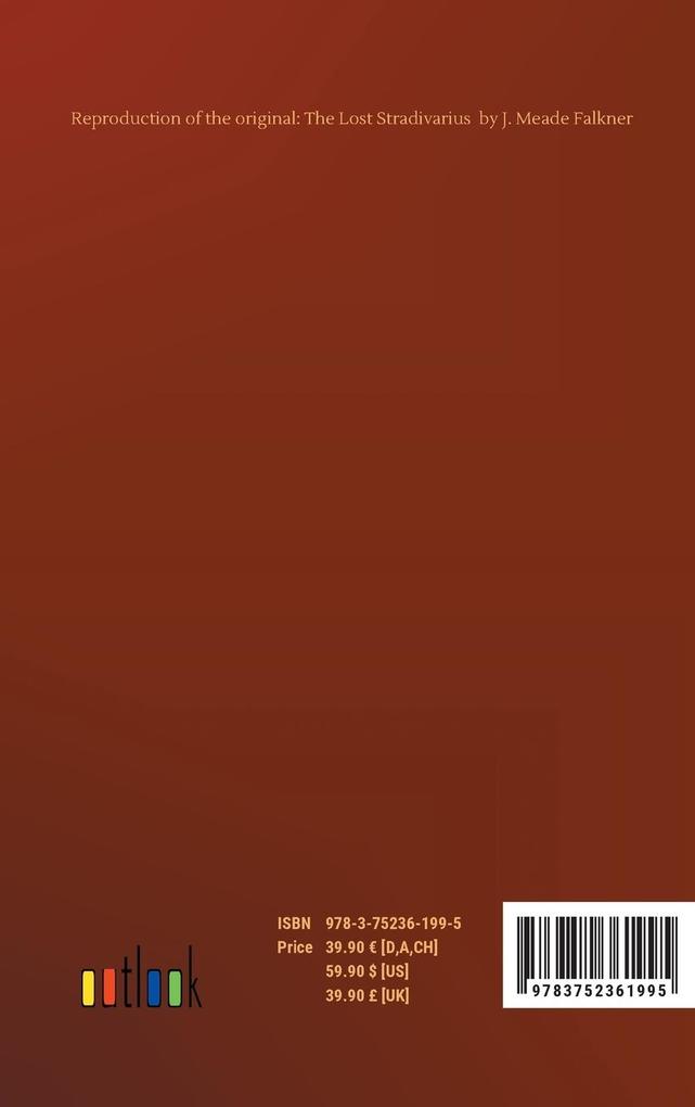 Weitere Ansicht: The Lost Stradivarius | J. Meade Falkner