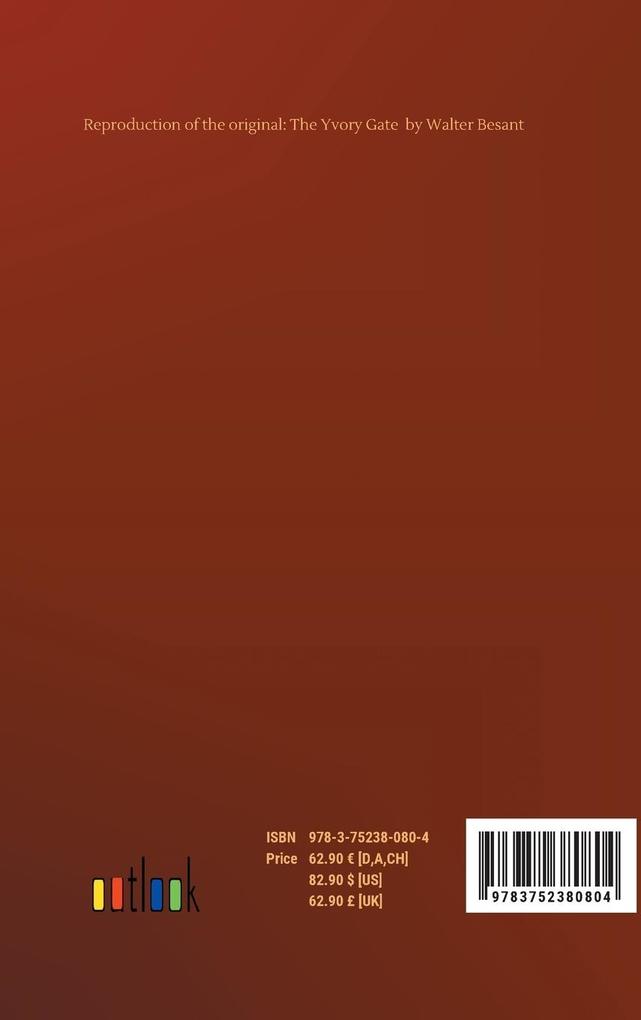 Weitere Ansicht: The Yvory Gate | Walter Besant