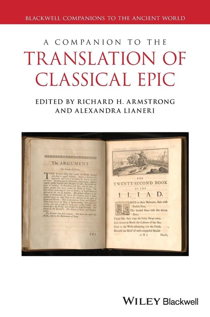 Produktbild: A Companion to the Translation of Classical Epic | Richard H Armstrong, Alexandra Lianeri
