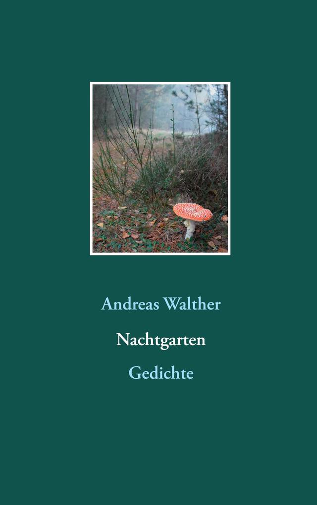 Produktbild: Nachtgarten | Andreas Walther