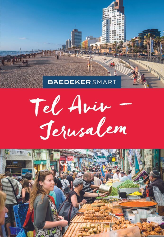 Produktbild: Baedeker SMART Reiseführer Tel Aviv & Jerusalem | Valerie Ziegler, Eszter Kalmar