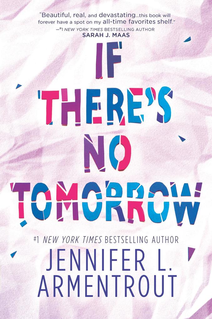 Produktbild: If There's No Tomorrow | Jennifer L. Armentrout