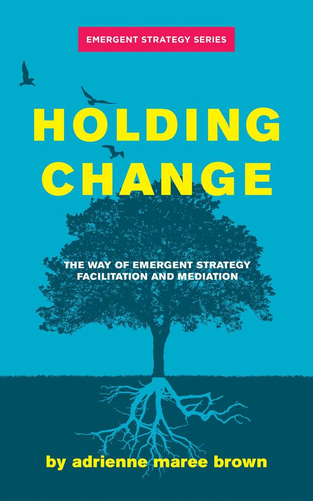 Produktbild: Holding Change | Adrienne Maree Brown