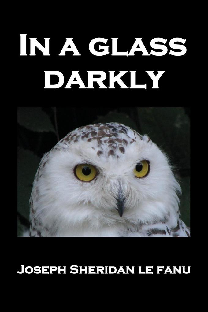 Produktbild: In a Glass Darkly | Sheridan Le Fanu