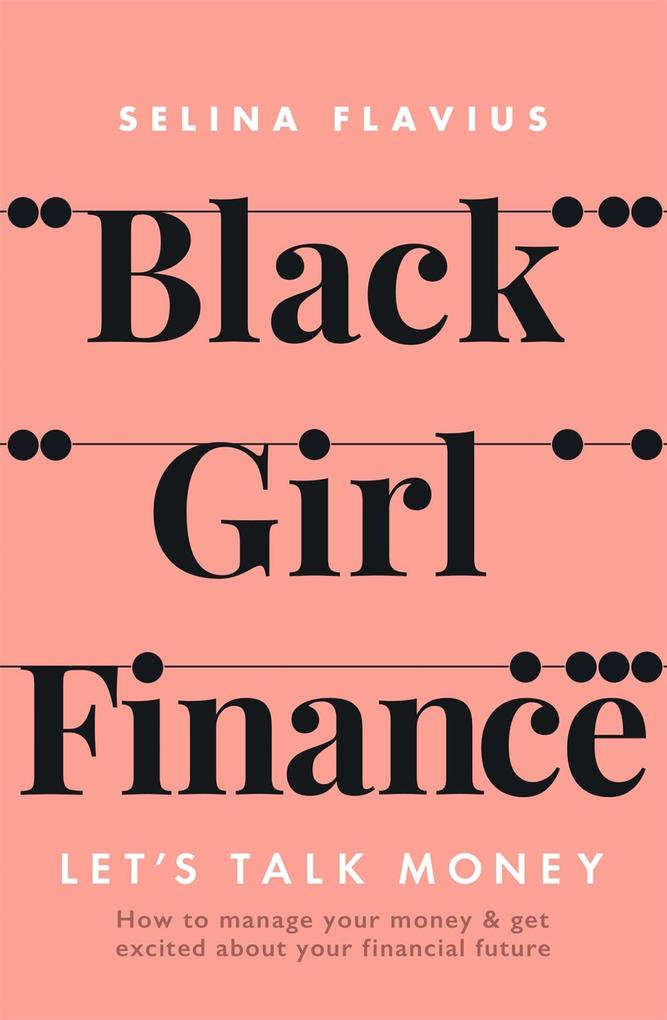Produktbild: Black Girl Finance | Selina Flavius