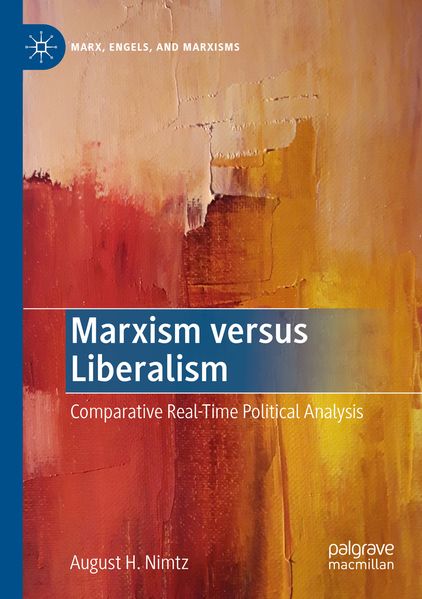 Produktbild: Marxism versus Liberalism | August H. Nimtz