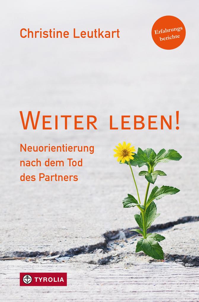 Produktbild: Weiter leben! | Christine Leutkart
