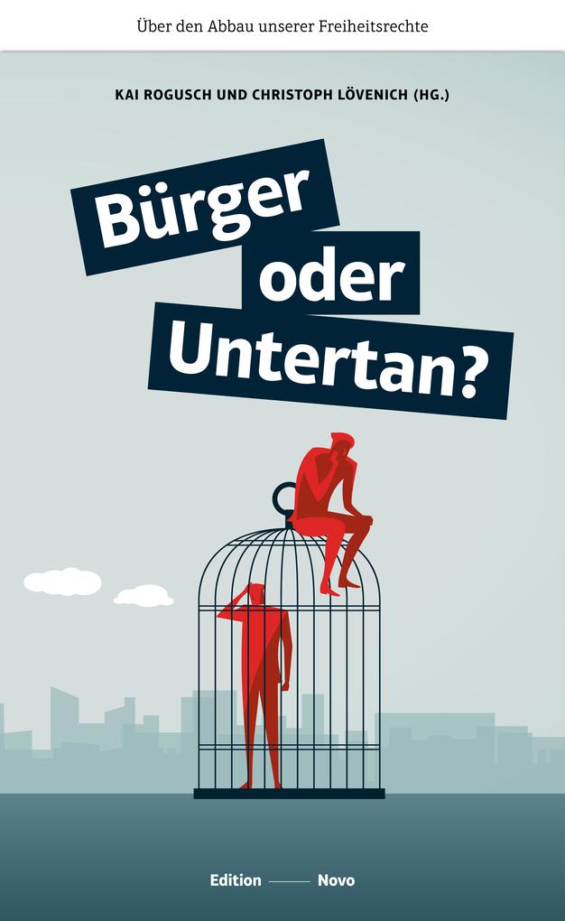 Produktbild: Bürger oder Untertan? | Kai Rogusch
