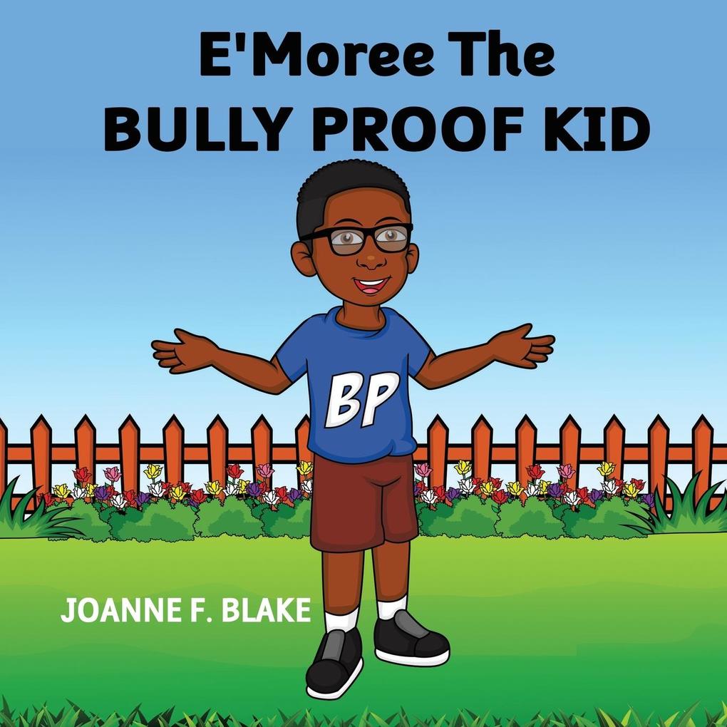 E'Moree The Bully Proof Kid als Taschenbuch