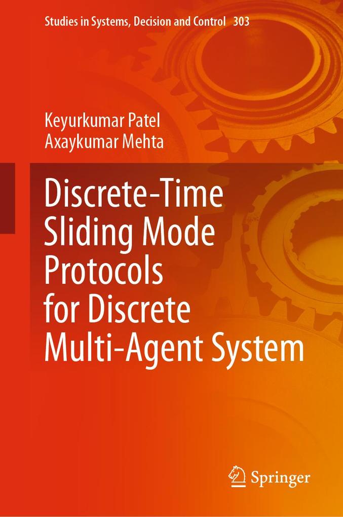 Discrete-Time Sliding Mode Protocols for Discrete Multi-Agent System als eBook pdf