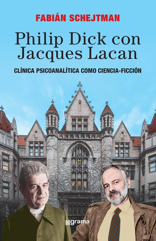Philip Dick con Jacques Lacan als eBook epub