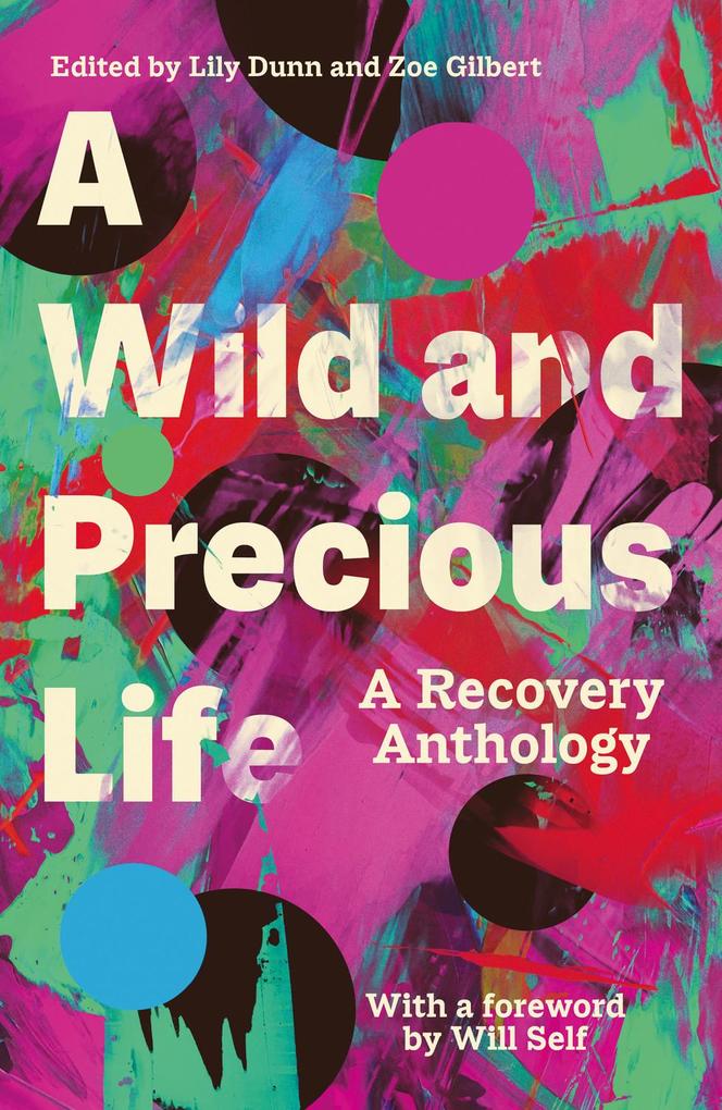 A Wild and Precious Life als eBook epub