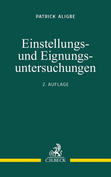 Produktbild: Einstellungs- und Eignungsuntersuchungen | Patrick Aligbe