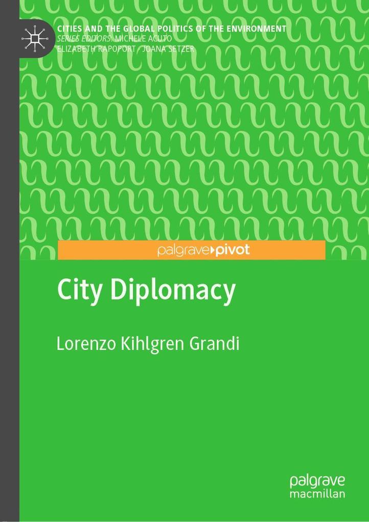 Produktbild: City Diplomacy | Lorenzo Kihlgren Grandi
