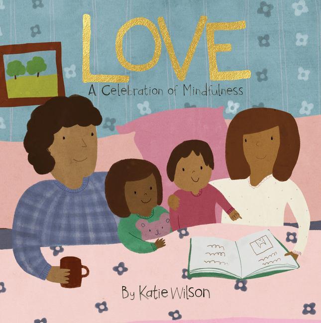 Love: A Celebration of Mindfulness als Buch (kartoniert)
