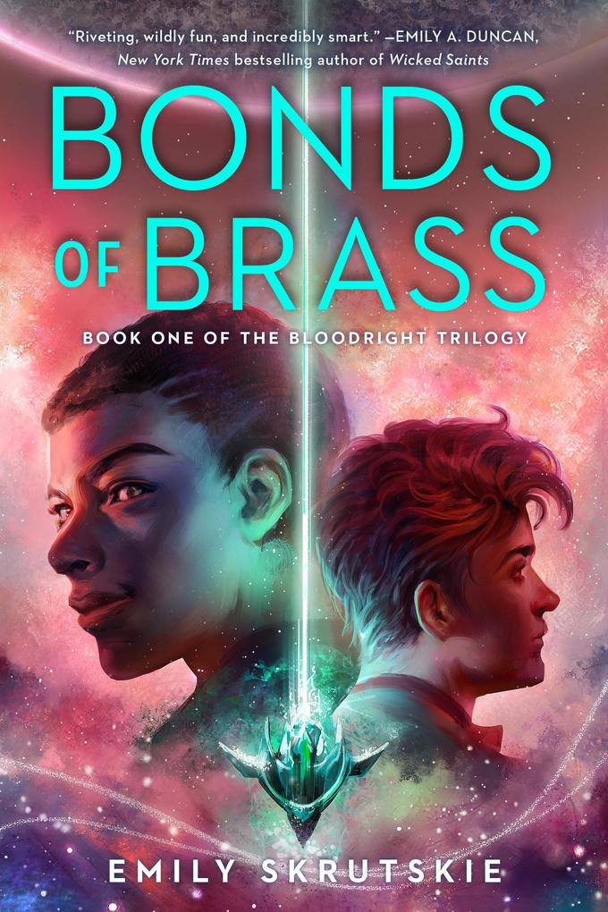 Produktbild: Bonds of Brass: Book One of the Bloodright Trilogy | Emily Skrutskie