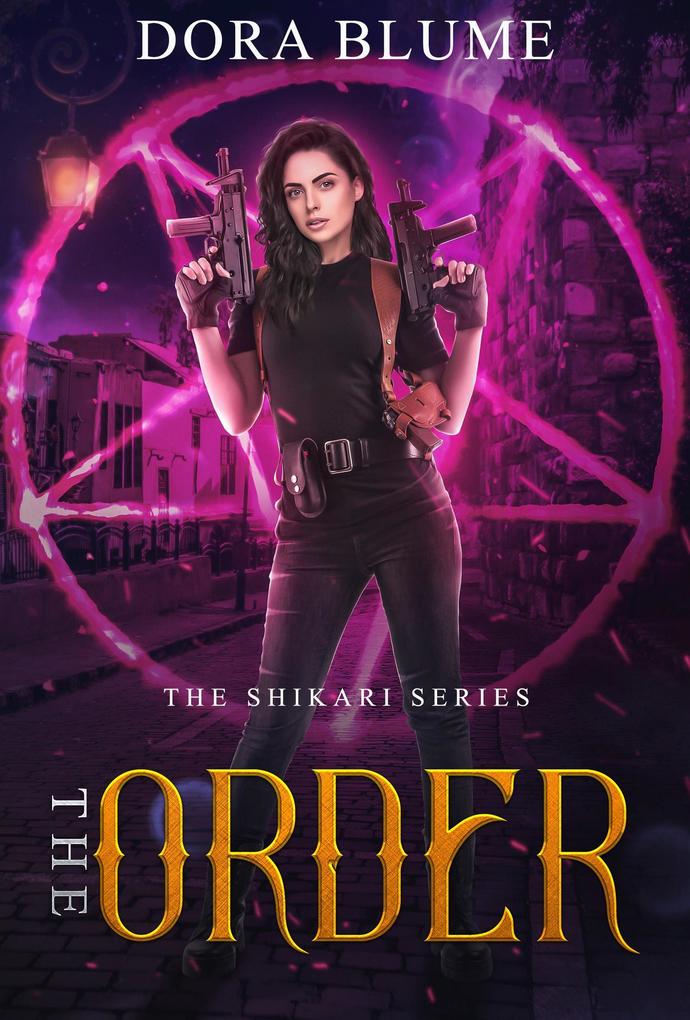 The Order (The Shikari, #3) als eBook epub