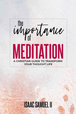 The Importance Of Meditation als eBook epub