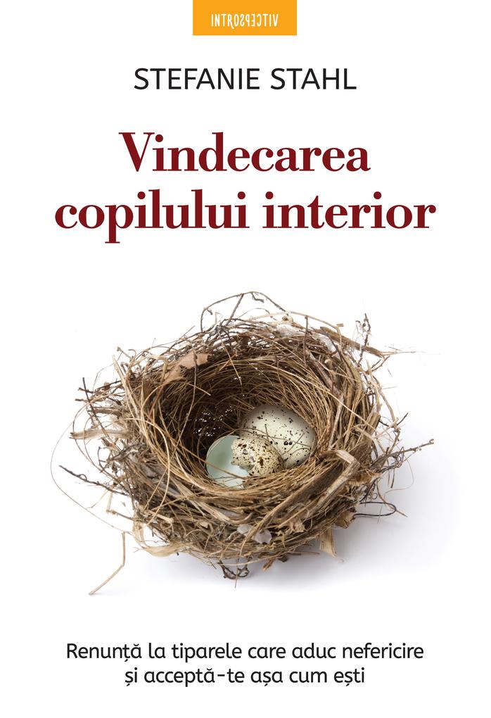 Produktbild: Vindecarea Copilului Interior | Stefanie Stahl
