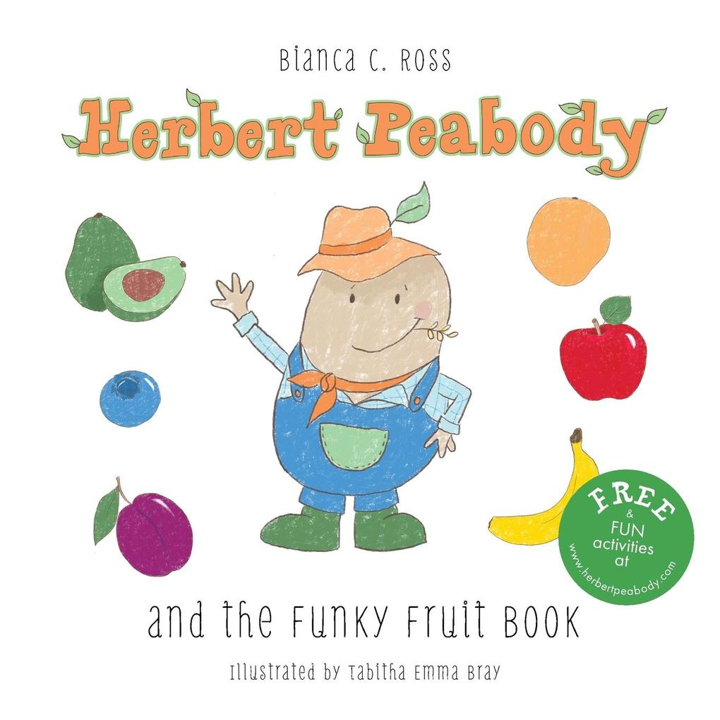 Herbert Peabody and The Funky Fruit Book als Taschenbuch