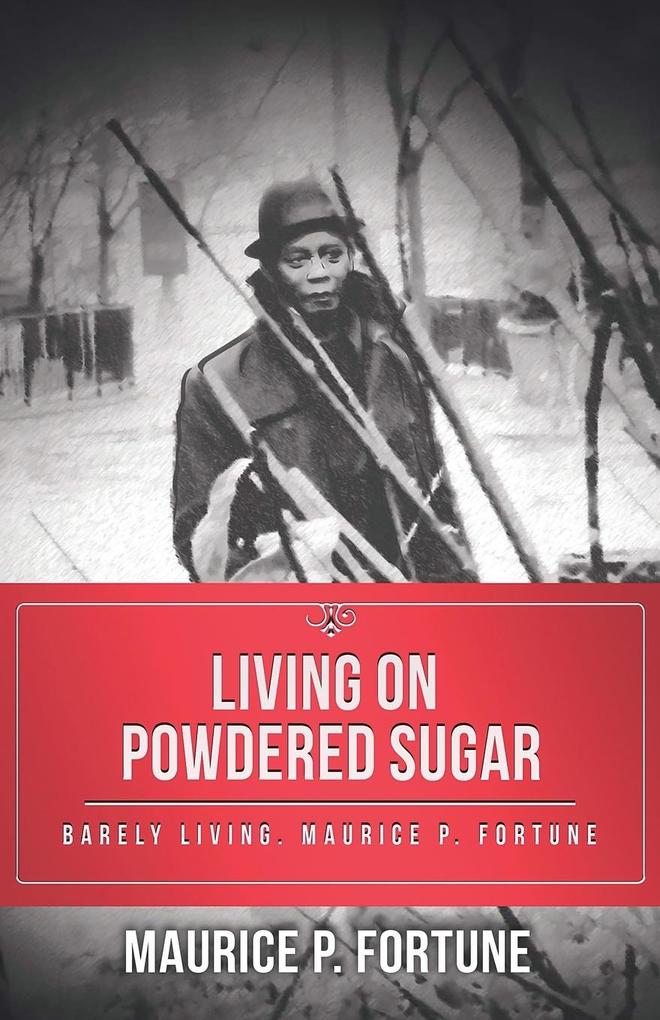 Living on Powdered Sugar als Taschenbuch