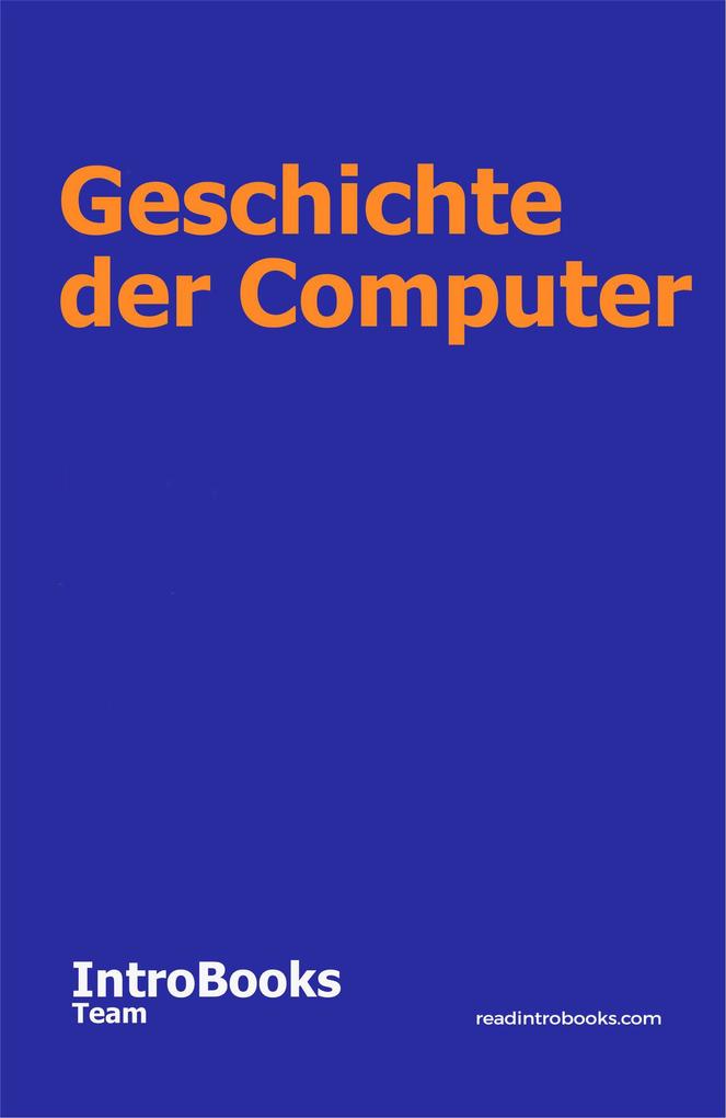 Geschichte der Computer als eBook epub