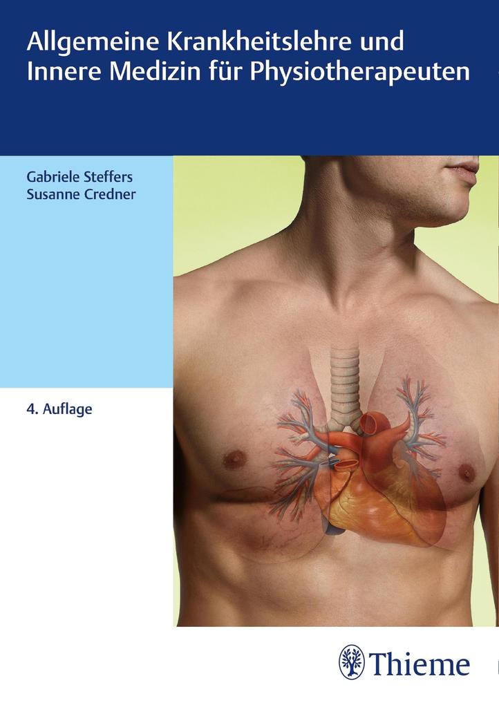 Produktbild: Allgemeine Krankheitslehre und Innere Medizin für Physiotherapeuten | Gabriele Steffers, Susanne Credner